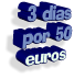 3 dias por 50 euros