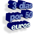 3 dias por 50 euros